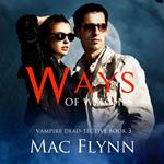 Ways of Witches (Vampire Dead-tective #3)
