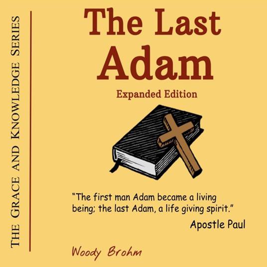 Last Adam, Expanded Edition, The