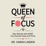 Queen of Focus