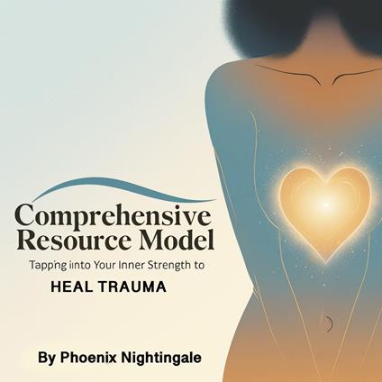 Comprehensive Resource Model, The