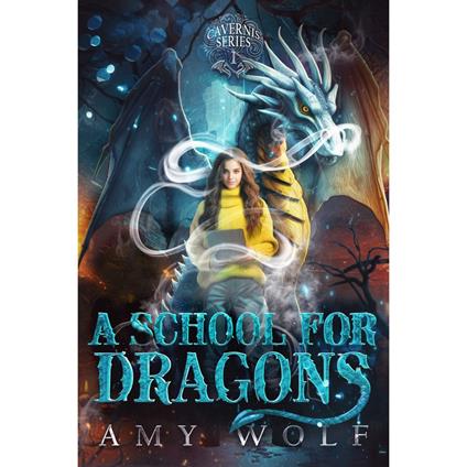 School for Dragons, A