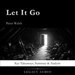 Let It Go by Peter Walsh