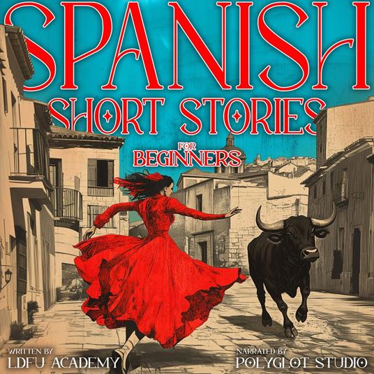 Spanish Short Stories for Beginners