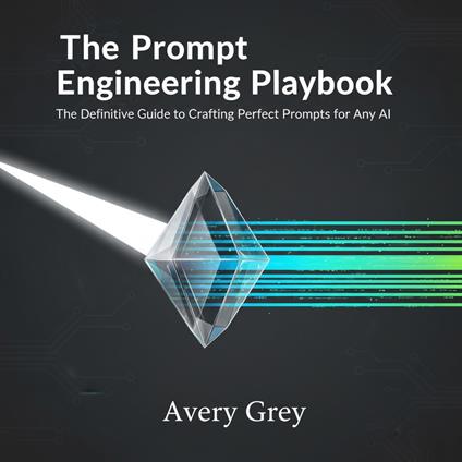 Prompt Engineering Playbook, The