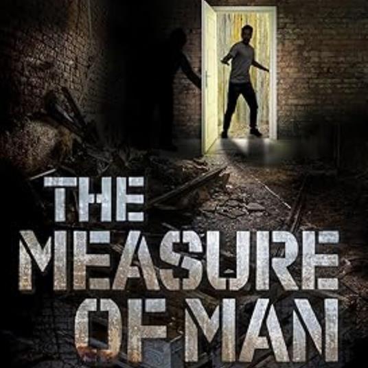 Measure of Man, The