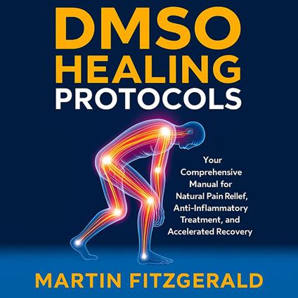 Dmso Healing Protocols