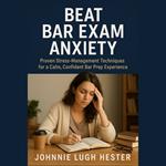Beat Bar Exam Anxiety