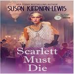Scarlett Must Die