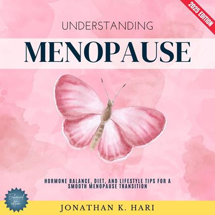 Understanding Menopause: