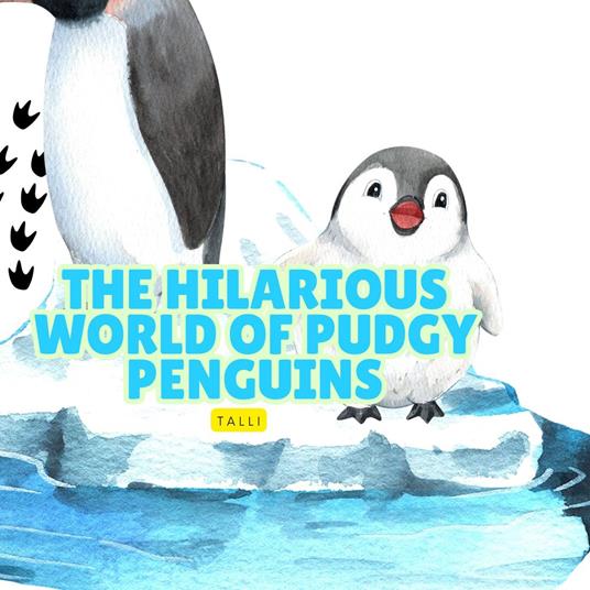 Hilarious World of Pudgy Penguins, The