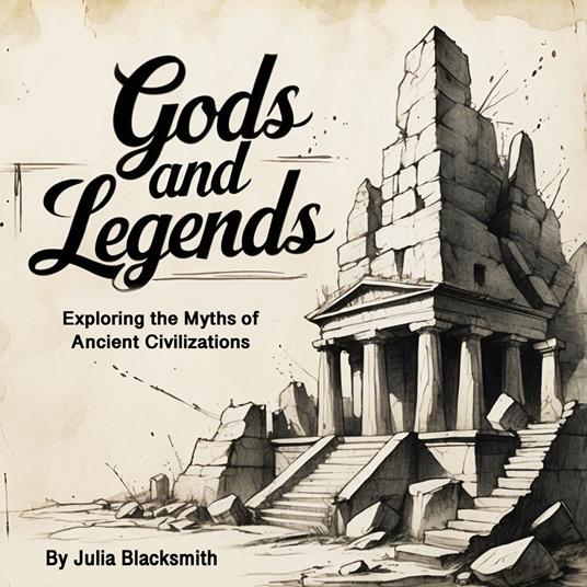 Gods and Legends