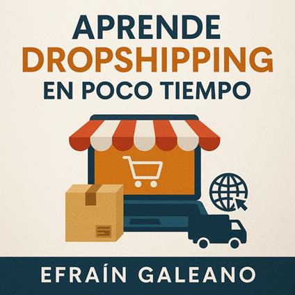 Aprende Dropshipping en poco tiempo