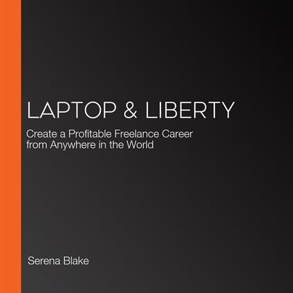 Laptop & Liberty