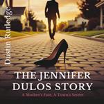 Jennifer Dulos Story, The
