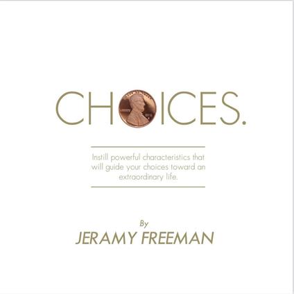 Choices