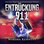 Entrückung 911