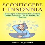 Sconfiggere L'Insonnia