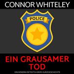 Ein grausamer Tod
