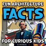 Fun Architecture Facts