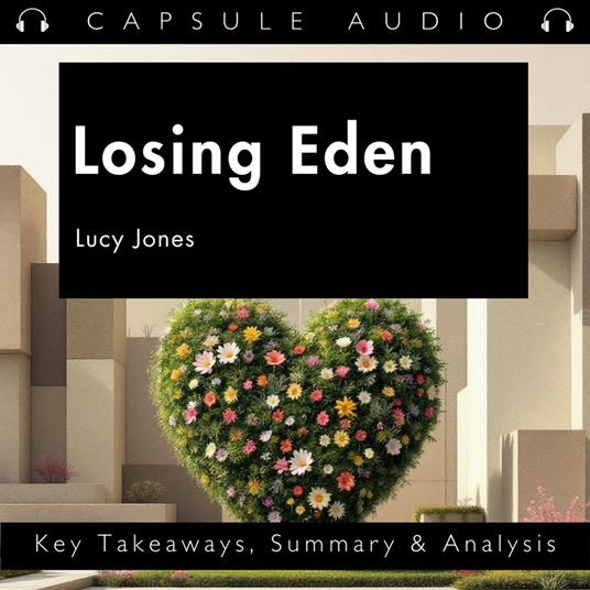 Losing Eden by Lucy Jones
