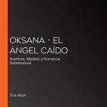 Oksana - El Ángel Caído