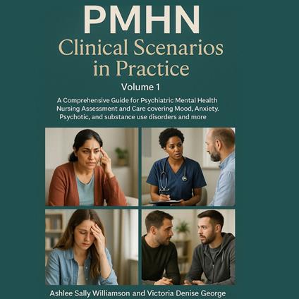 PMHN Clinical Scenarios in Practice, Volume 1
