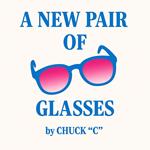 New Pair of Glasses, A
