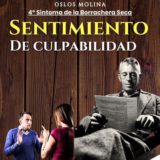 4° Sintoma: Sentimiento de culpabilidad
