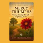 Bible Study Book Mercy Triumphs