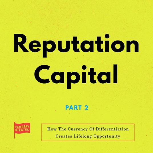Reputation Capital