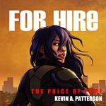For Hire: The Price of Fame
