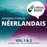 Apprenez à parler néerlandais. Vol. 1 & 2.