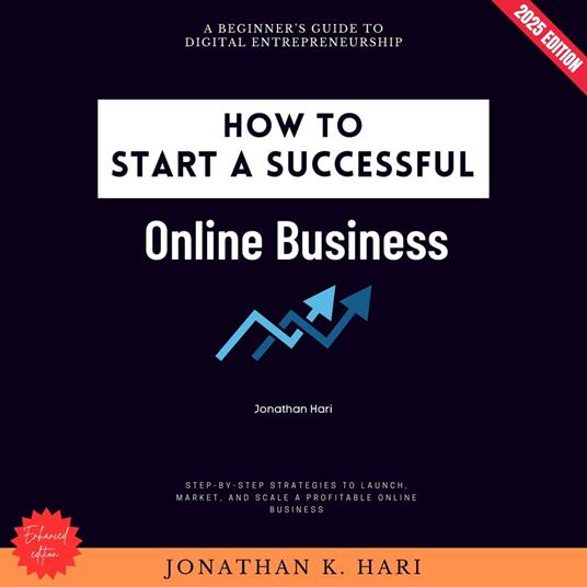 How to Start a Successful Online Business: