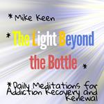 Light Beyond the Bottle, The