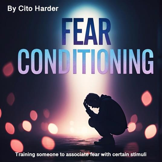 Fear Conditioning