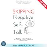 Skipping Negative Self-Talk: