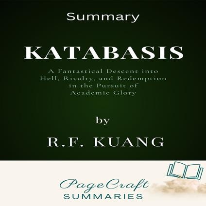 Katabasis by R.F. Kuang Audiobook Summary