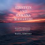 Einstein and Ramana Maharshi