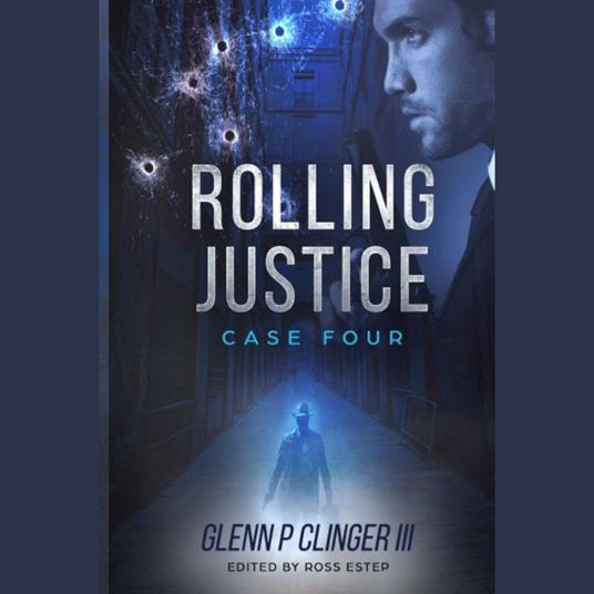 Rolling Justice - Case Four