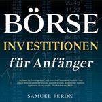 Börseninvestitionen für Anfänger