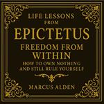 Life Lessons from Epictetus