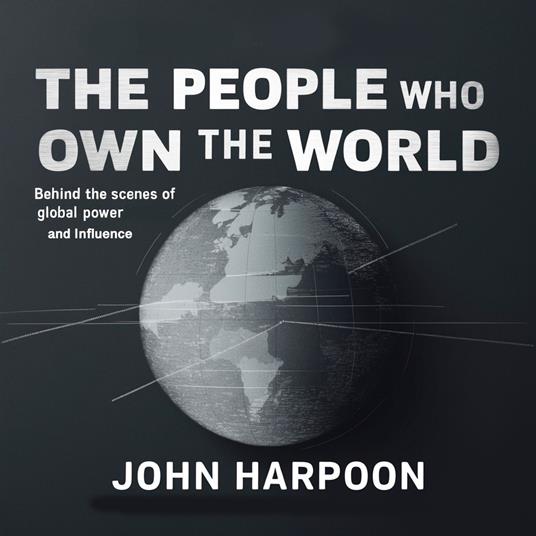 People Who Own the World, The