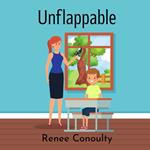 Unflappable
