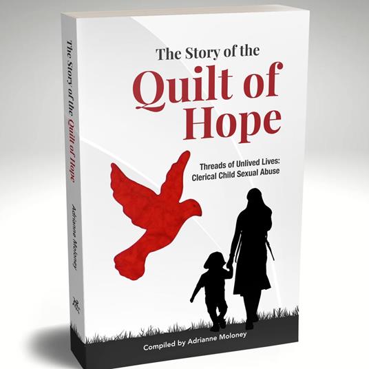 Story of the Quilt of Hope, The