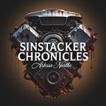 SINSTACKER CHRONICLES