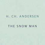 Snow Man, The