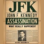 JFK John F. Kennedy Assassination