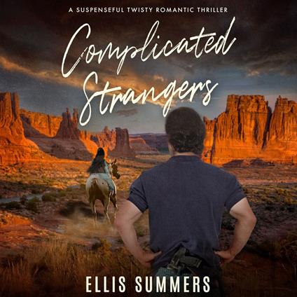 Complicated Strangers