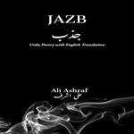 JAZB: Urdu Poetry With English Translation