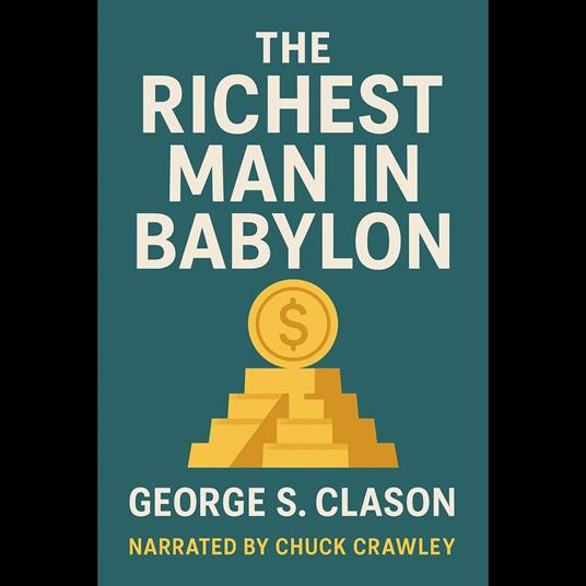 Richest Man In Babylon, The